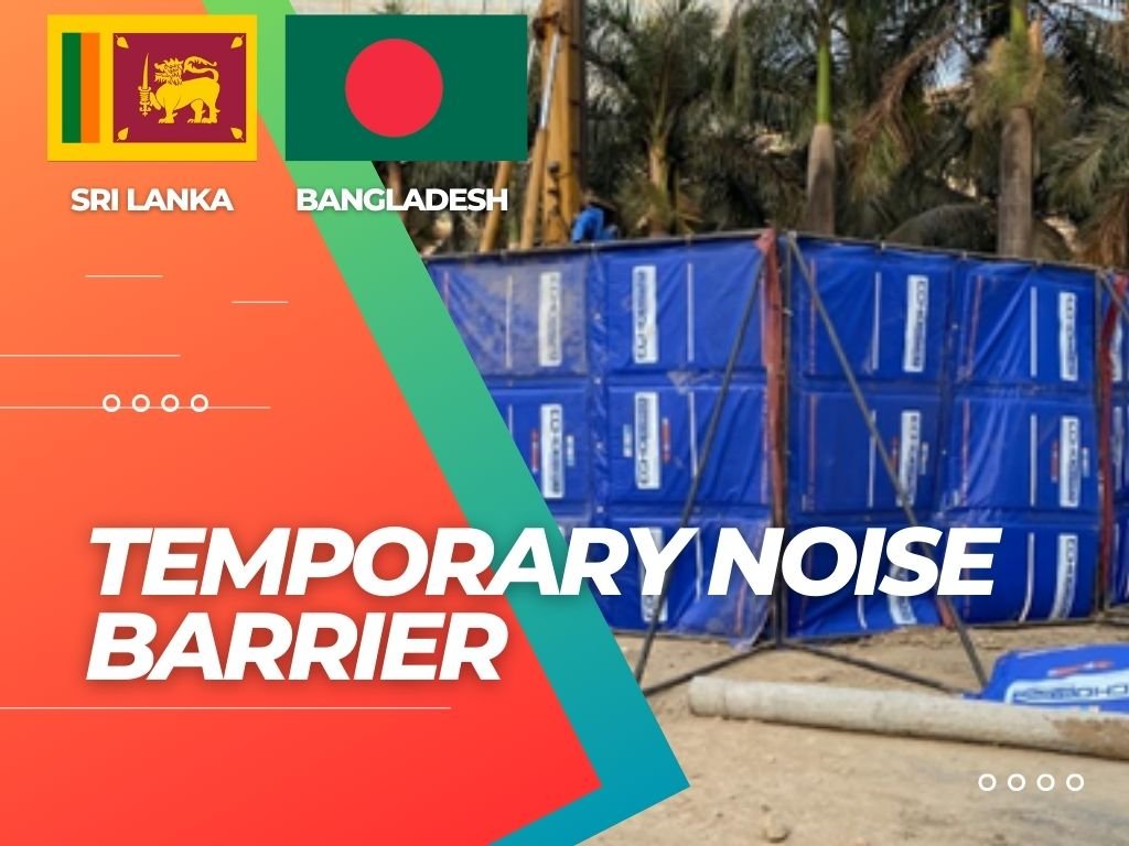 Temporary Noise Barrier in Sri Lanka - Envirotech