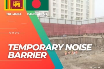 Temporary Noise Barrier in Bangladesh - Envirotech
