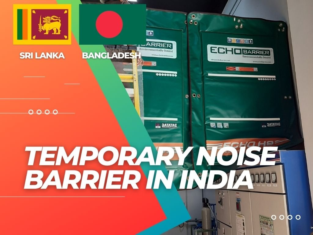 Temporary Noise Barrier Manufacturer in India